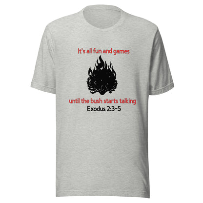 Burning Bush T-Shirt