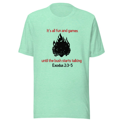 Burning Bush T-Shirt