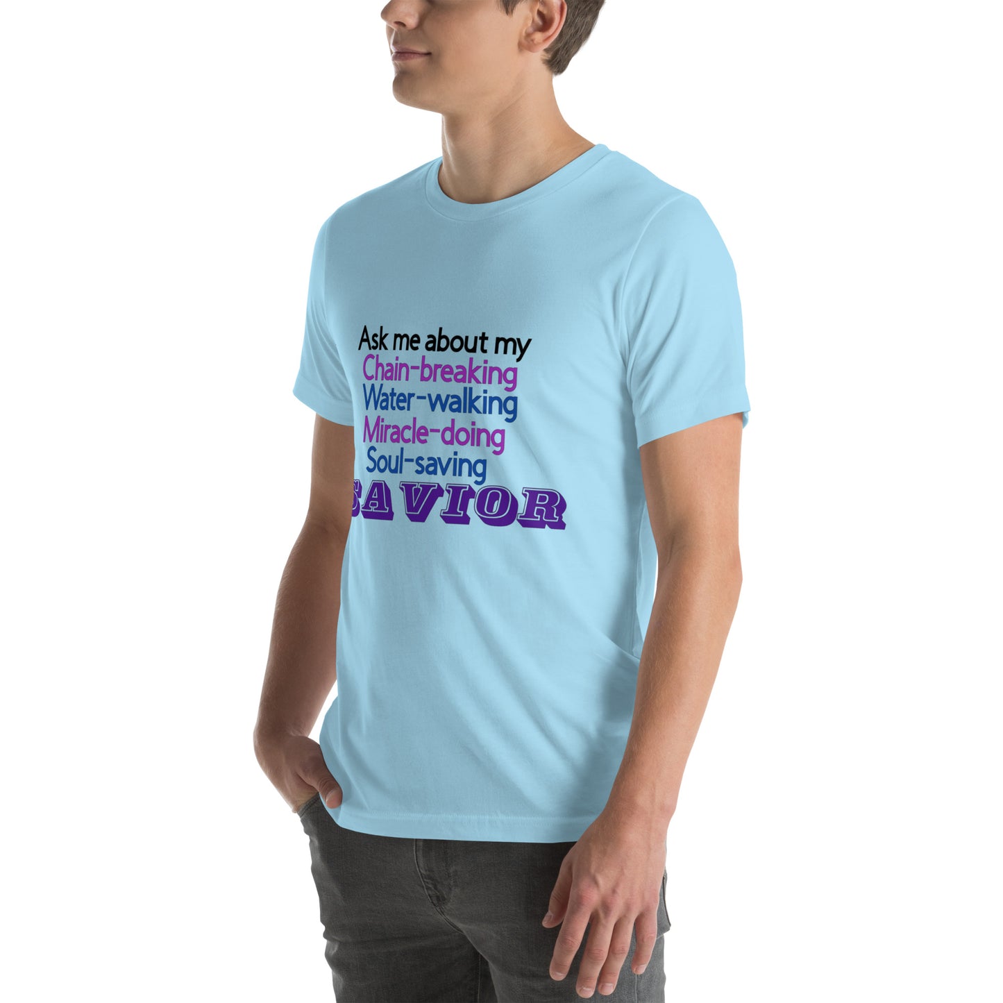 Ask Me About My Savior T-Shirt