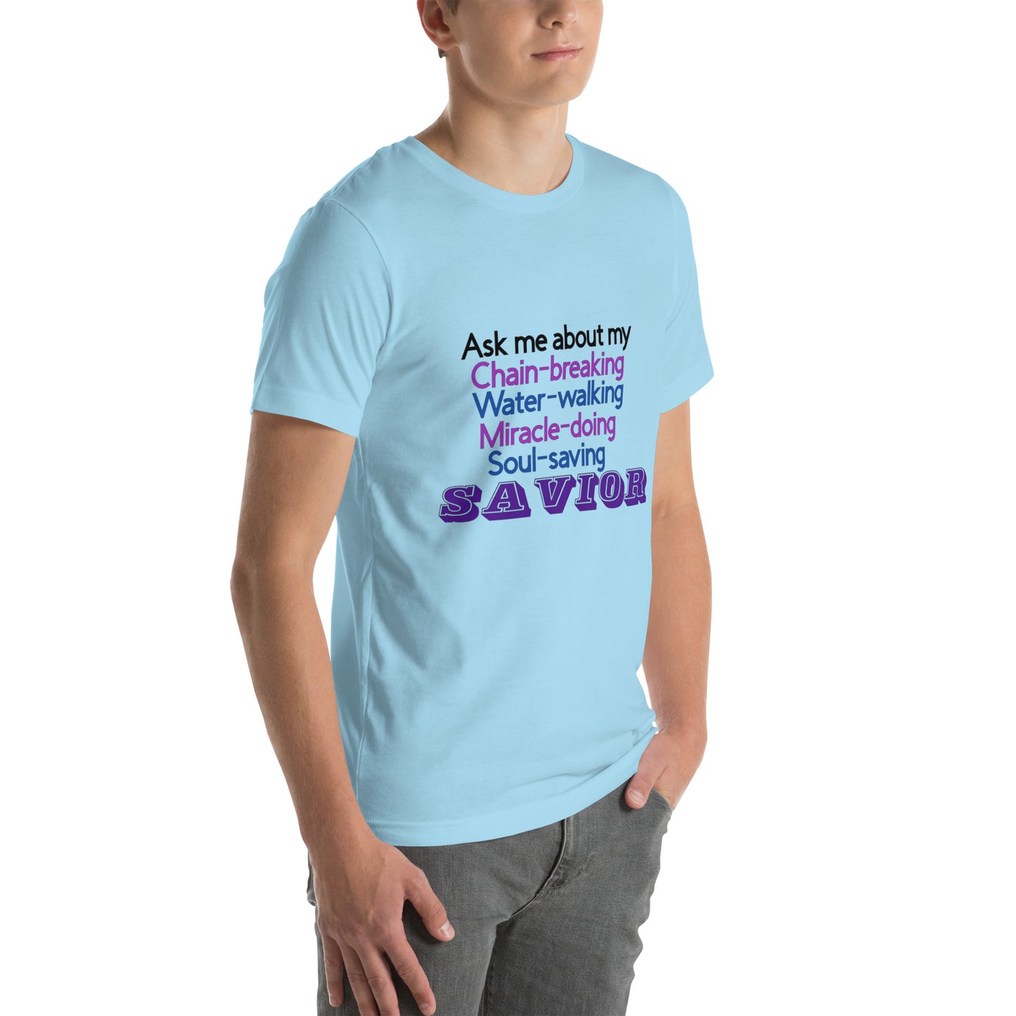 Ask Me About My Savior T-Shirt