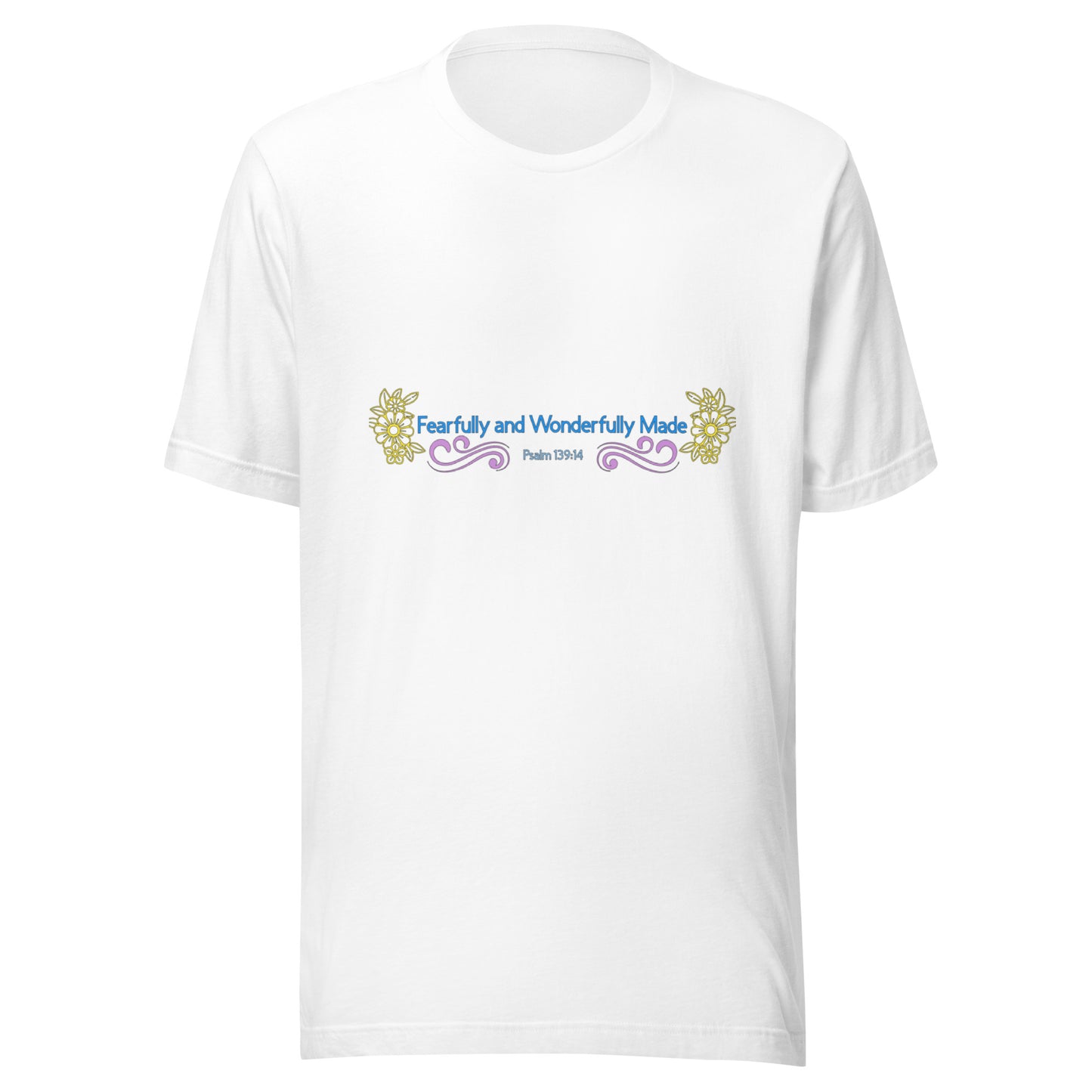 Fearfully and Wonderfully Made T-Shirt